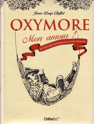 Oxymore mon amour